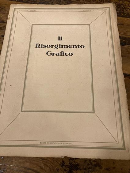 Il Risorgimento Grafico. Rassegna mensile d' arte applicata al libro ed alla pubblicità edita e diretta da Raffaello Bertieri. Anno XXII 30 Settembre 1924 - Numero 9 - copertina