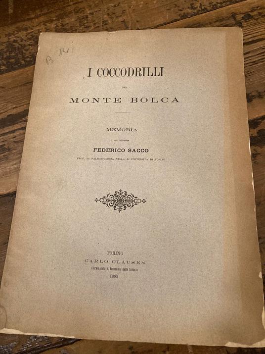 I coccodrilli del Monte Bolca. Memoria - Federico Sacco - copertina