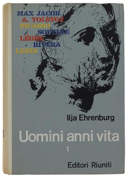 Uomini, Anni, Vita. Volume 1 - Il'ja Ehrenburg - copertina