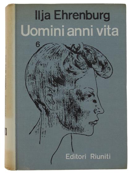 Uomini, Anni, Vita. Volume 6 - Il'ja Ehrenburg - copertina