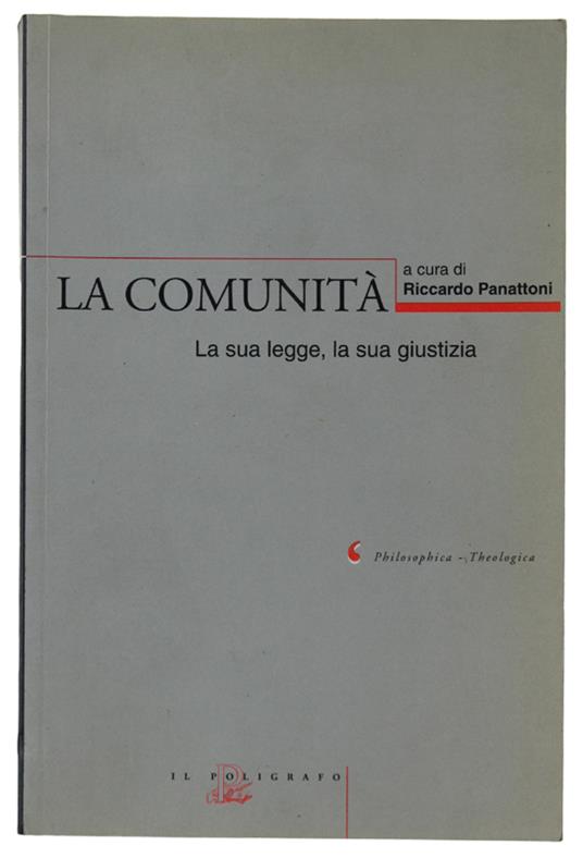 Comunità. La Sua Legge, La Sua Giustizia - Riccardo Panattoni - copertina