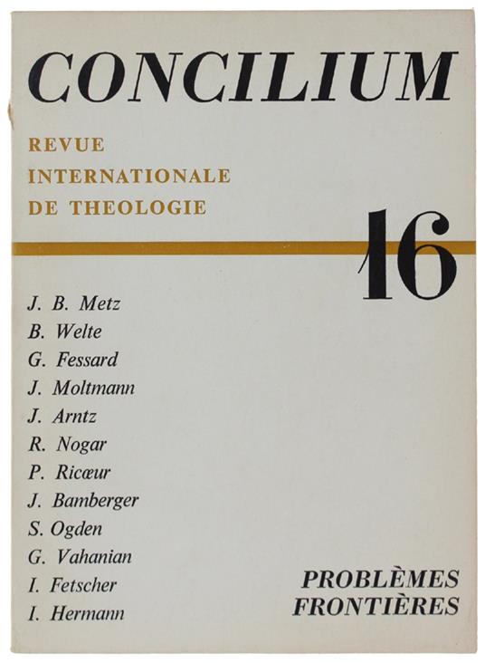 Concilium. Revue Internationale De Théologie. N° 16 - Collectif - copertina