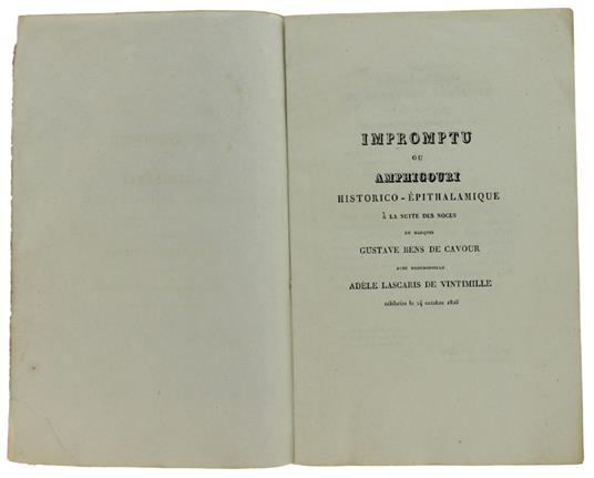 Impromptu Ou Amphigouri Historico-Epithalamique À La Suite Des Noces Du Marquis Gustave Bens De Cavour Avec Mademoiselle Adèle Lascaris De Vintimille Célébrées Le 24 Octobre 1826 - copertina