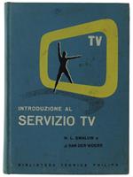 Introduzione Al Servizio Tv  (Per Ricevitori A 625 E 525 Righe)