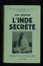 L' Inde secrete