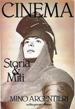 Cinema Storia E Miti