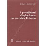 I procedimenti di ingiunzione e per convalida di sfratto