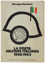 POSTA MILITARE ITALIANA 1940/1943. Catalogo con valutazioni