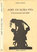 Avrò un'altra vita