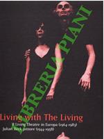 Living with The Living. Il Living Theatre in Europa (1964-1983). Julian beck pittore (1944-1958)