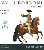 I Borboni di Napoli ( 1734 - 1825 )