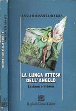 La lunga attesa dell'Angelo