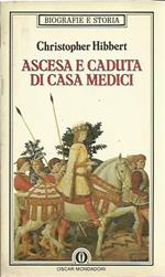 Ascesa e caduta di casa Medici