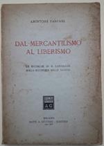 Dal Mercantilismo Al Liberismo(1936)