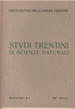 Studi Trentini di Scienze Naturali Annata Xviii N. 3