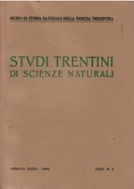 Studi Trentini di Scienze Naturali Annata Xxxix Fasc. N. 3