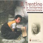 Il Trentino e La Solidarietà Internazionale 2003/2004 Quarto Volume