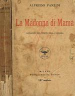 La Madonna di Mamà