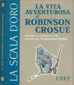 La vita avventurosa di Robinson Crosué