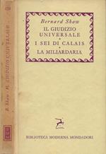 Il giudizio universale - I sei di Calais - La miliardaria