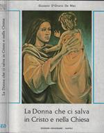 La Donna che ci salva in Cristo e nella Chiesa