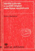 Identità culturale e conflitti religiosi nella Roma repubblicana