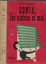 Sonia, les autres et moi