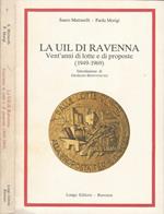 La UIL di Ravenna