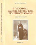 Il Vescovo centrale nella storia della Chiesa reatina. Lo scalabriniano Massimo Rinaldi