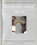 Bollettino d'Arte, Anno LXXXIV, serie VI, n. 109 - 110, Luglio - Dicembre 1999