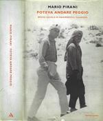 Poteva andare peggio