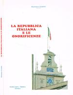 La repubblica italiana e le onorificenze