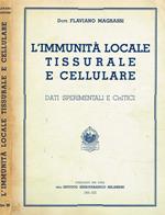 L' Immunità locale tissurale e cellulare