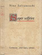 Saper soffrire