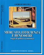 Mercato, efficienza e benessere