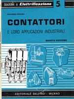 Contattori e loro applicazioni industriali