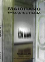 Maiorano. Immagine Regia