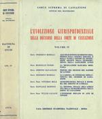 L' evoluzione giurisprudenziale nelle decisioni della corte di cassazione. Raccolta di studi. Vol.IV, anno 1976