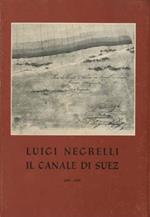 Luigi Negrelli: il Canale di Suez: 1869-1969