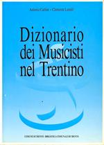 Dizionario dei musicisti nel Trentino