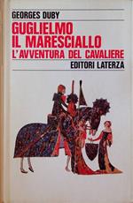 Guglielmo il maresciallo: l'avventura del cavaliere