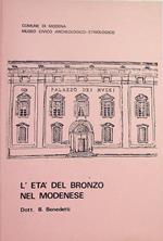 L' età del bronzo nel modenese