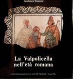 La Valpolicella nell'età romana
