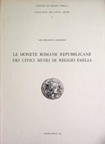 Le monete romane repubblicane dei Civici Musei di Reggio Emilia