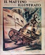 Il mattino illustrato: Anno XVIII (1941) - N.1-2, 7-9, 11-15, 17-19, 23-27, 29-30, 33-34, 36-42, 47-48, 50