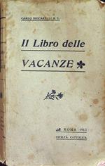 Il libro delle vacanze, offerto alla gioventù italiana