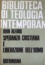 Speranza cristiana e liberazione dell'uomo