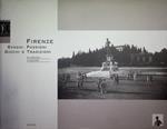 Firenze: svaghi, passioni, giochi e tradizioni tra Ottocento e Novecento