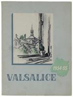 VALSALICE 1954-55. Numero unico del Ginnasio-Liceo Valsalice