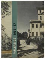 VALSALICE 1955-56. Numero unico del Ginnasio-Liceo Valsalice